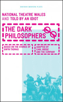 Dark Philosophers, The