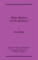 Drag Queens In Outer Space