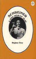 Schreiner: A One Woman Play