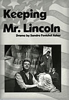 Keeping Mr Lincoln