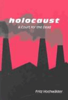 Holocaust: A Court For The Dead