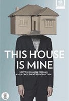This House Is Mine