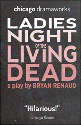 Ladies Night Of The Living Dead