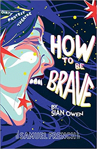 How To Be Brave