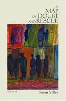 Map Of Doubt And Rescue, A