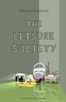 Leisure Society, The