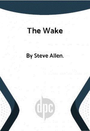 Wake, The