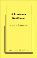 Louisiana Gentleman, A