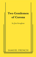 Two Gentlemen Of Corona