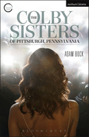 Colby Sisters of Pittsburgh, Pennsylvania, The