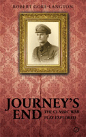 Journey's End: The Classic War Play Explored