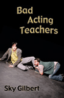 Bad Acting Teachers