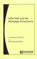 Little Nell and the Mortgage Foreclosure