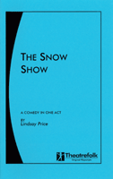 Snow Show, The