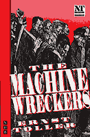 Machine Wreckers, The