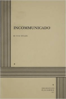 Incommunicado