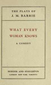 What Every Woman Knows