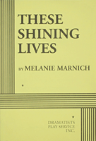 these Shining Lives