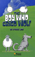 Boy Who Cried Wolf, The