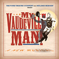 My Vaudeville Man