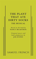 Plant That Ate Dirty Socks, The