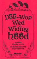 Doo-Wop Wed Widing Hood