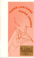 Paper Lanterns, Paper Cranes