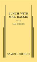 Lunch with Mrs. Baskin