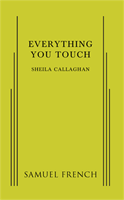 Everything You Touch