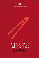All The Rage