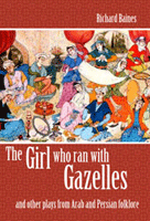 Girl Who Ran with Gazelles, The