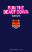 Run The Beast Down