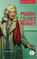 Mark Colvin's Kidney