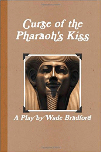 Curse of the Pharoah's Kiss