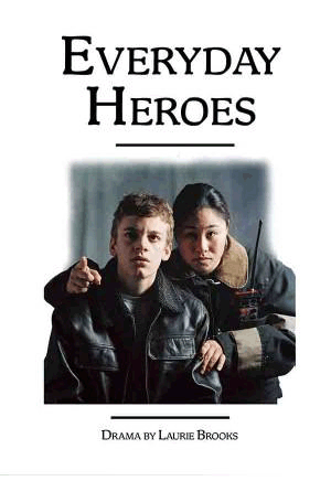 Everyday Heroes