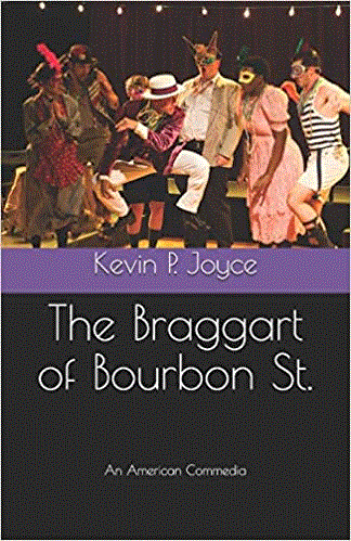 Braggart Of Bourbon St, The