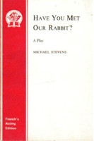 Have You Met Our Rabbit?