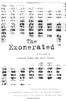 Exonerated, The