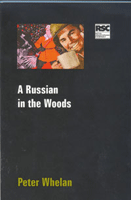 Russian In the Woods, A