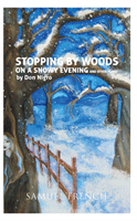 Stopping By Woods On A Snowy Evening