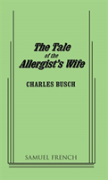 Tale Of the Allergist's Wife, The