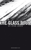 Glass Room, The