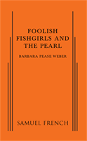 Foolish Fishgirls and the Pearl