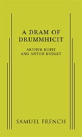 Dram Of Drummhicit, A