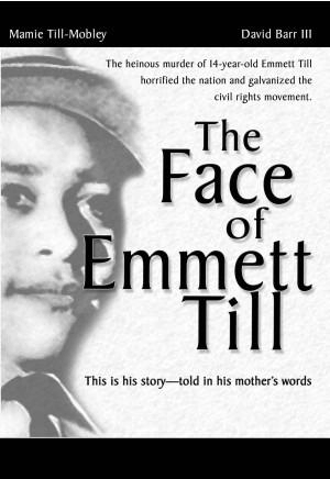 Face Of Emmett Till