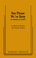 Sex Please We're Sixty!
