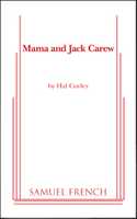 Mama And Jack Carew