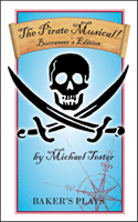Pirate Musical! - Buccaneer's Edition, The Pirate Musical! - Buccaneer's Edition, The
