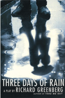 Three Days Of Rain Three Days Of Rain