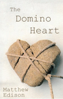 Domino Heart, The